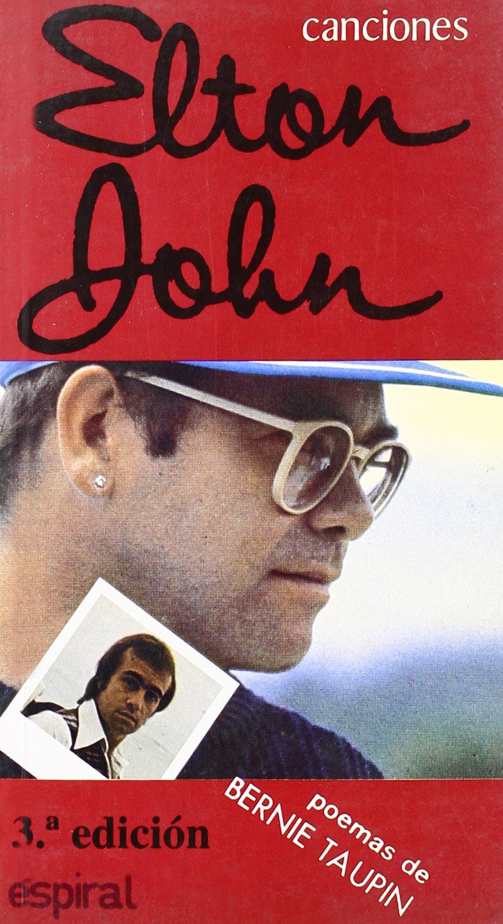 Canciones de Elton John (Espiral / Canciones, Band 113) Books