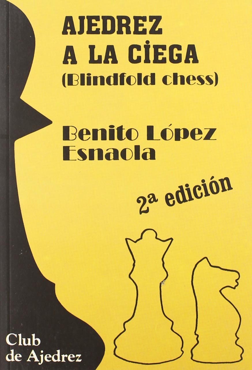 Ajedrez a la ciega book