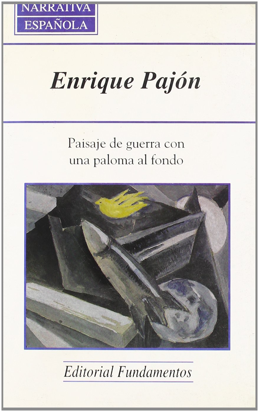 Pajón Mecloy, E: Paisaje de guerra con una paloma al fondo book