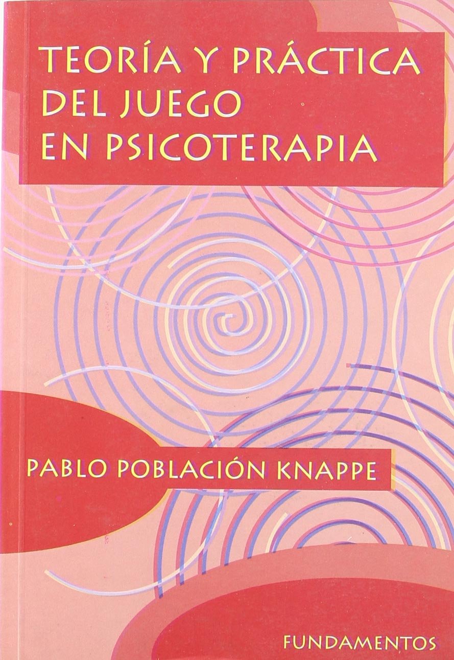 Teoría y práctica del juego en psicoterapia (Ciencia / Psicología y filosofía, Band 214) Medicine