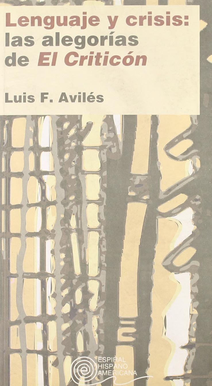 Lenguaje y crisis : las alegorías de El criticón Reading Aloud & Learning to Read