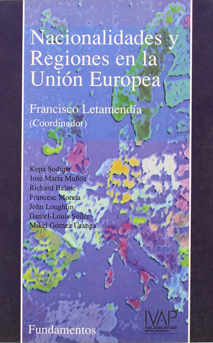 Nacionalidades y regiones en la Unión Europea (Ciencia / Política, sociología y economía, Band 226) Philosophy