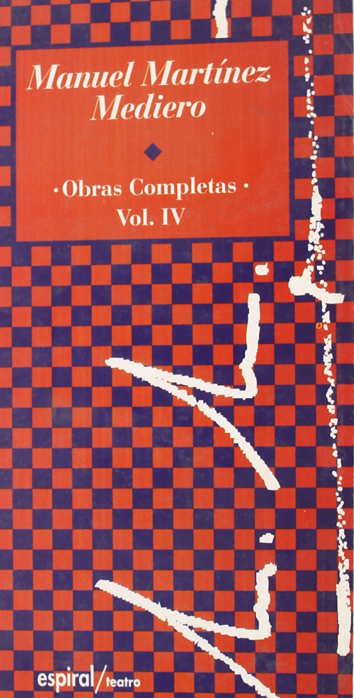 Obras completas (1980-1983). Vol. IV (Espiral / Teatro, Band 215) Non-fiction