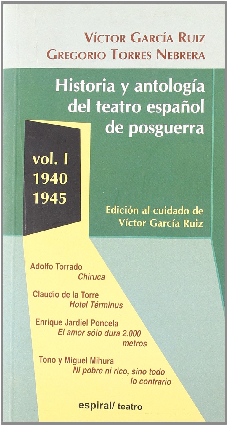1940-1945 (Espiral / Teatro, Band 264) Non-fiction
