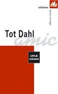 Tot Dahl (Deixeu-los llegir) book