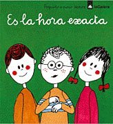 Es la hora exacta (Poquito a poco, Band 18) Non-fiction
