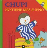 Chupi no tiene sueño Books