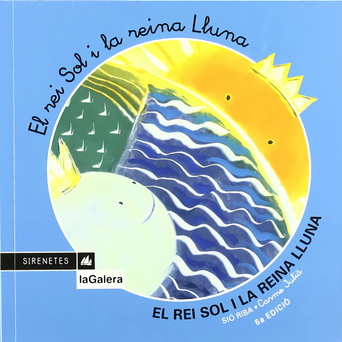 El rei Sol i la reina Lluna book