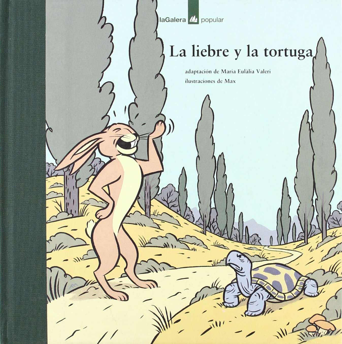 La liebre y la tortuga/ The Tortoise And The Hare book