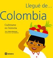 Colombia (Llegué de...) Books