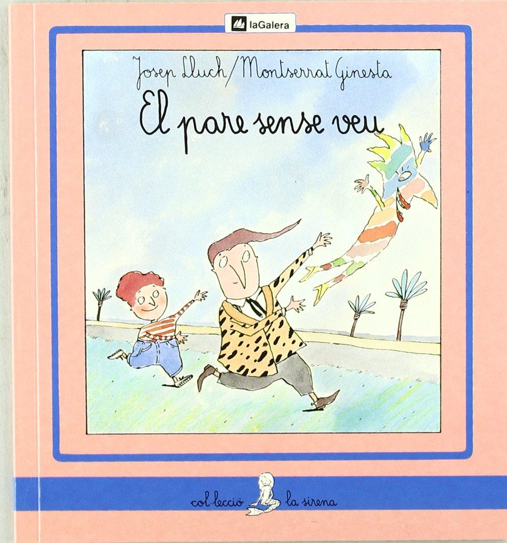 El pare sense veu (La Sirena, Band 27) Books