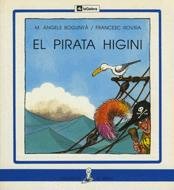 El pirata Higini (La Sirena) Books