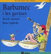 Barbamec i les gavines (Els Secrets del Pirata, Band 1) Books