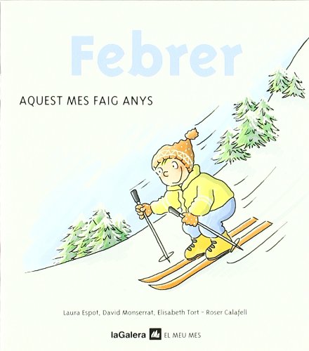 Febrer (El meu mes, Band 2) Children's books