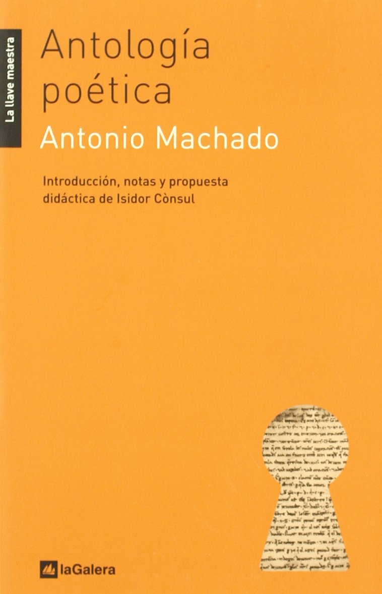 Antología poética (La llave maestra, Band 18) Young adult books
