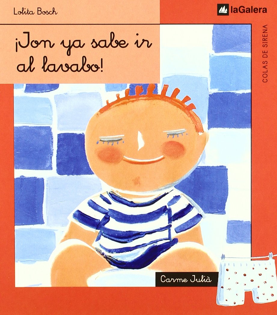 ¡Jon ya sabe ir al lavabo! (Colas de sirena, Band 22) Children's books