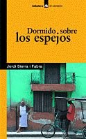 Dormido sobre los espejos book