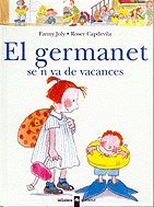 El germanet se'n va de vacances (El Menut, Band 3) Books