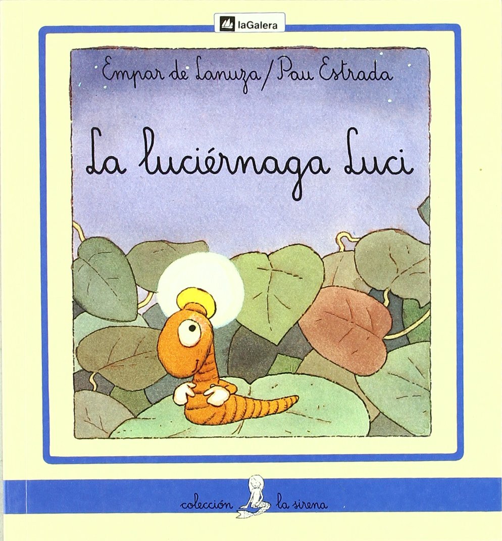 La luciérnaga Luci (La Sirena, Band 1) Novels & Short Stories