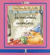 Marmota Inventora, La (Sirena) Books
