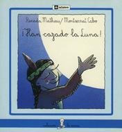 ¡Han cazado la Luna! (La Sirena, Band 49) Books