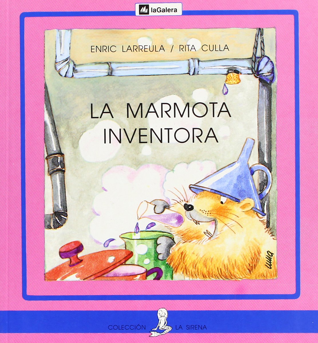 Marmota inventora,la (imprenta) (Sirena) Books