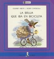 Bruja que iba en bicicleta, la (imprenta) (Sirena) Books