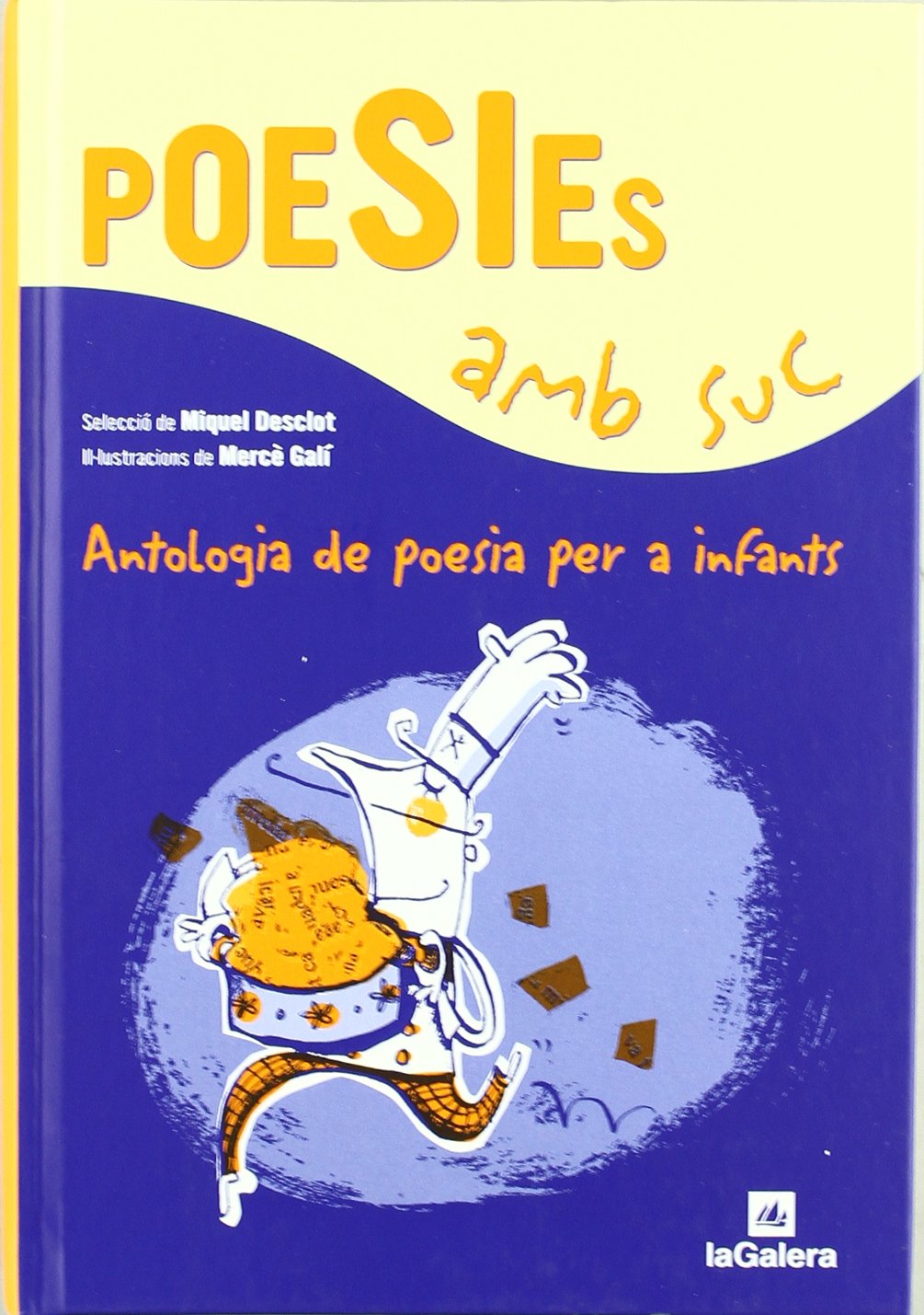 Poesies amb suc: Antologia de poesia per a infants book