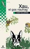 Xau, el gos nàufrag Contemporary literature