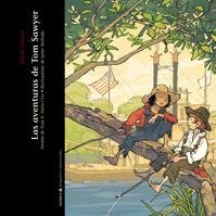 Las aventuras de Tom Sawyer/ The Adventures of Tom Sawyer book