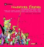 Nuestras fiestas : costumbrario para niños y niñas Social Sciences