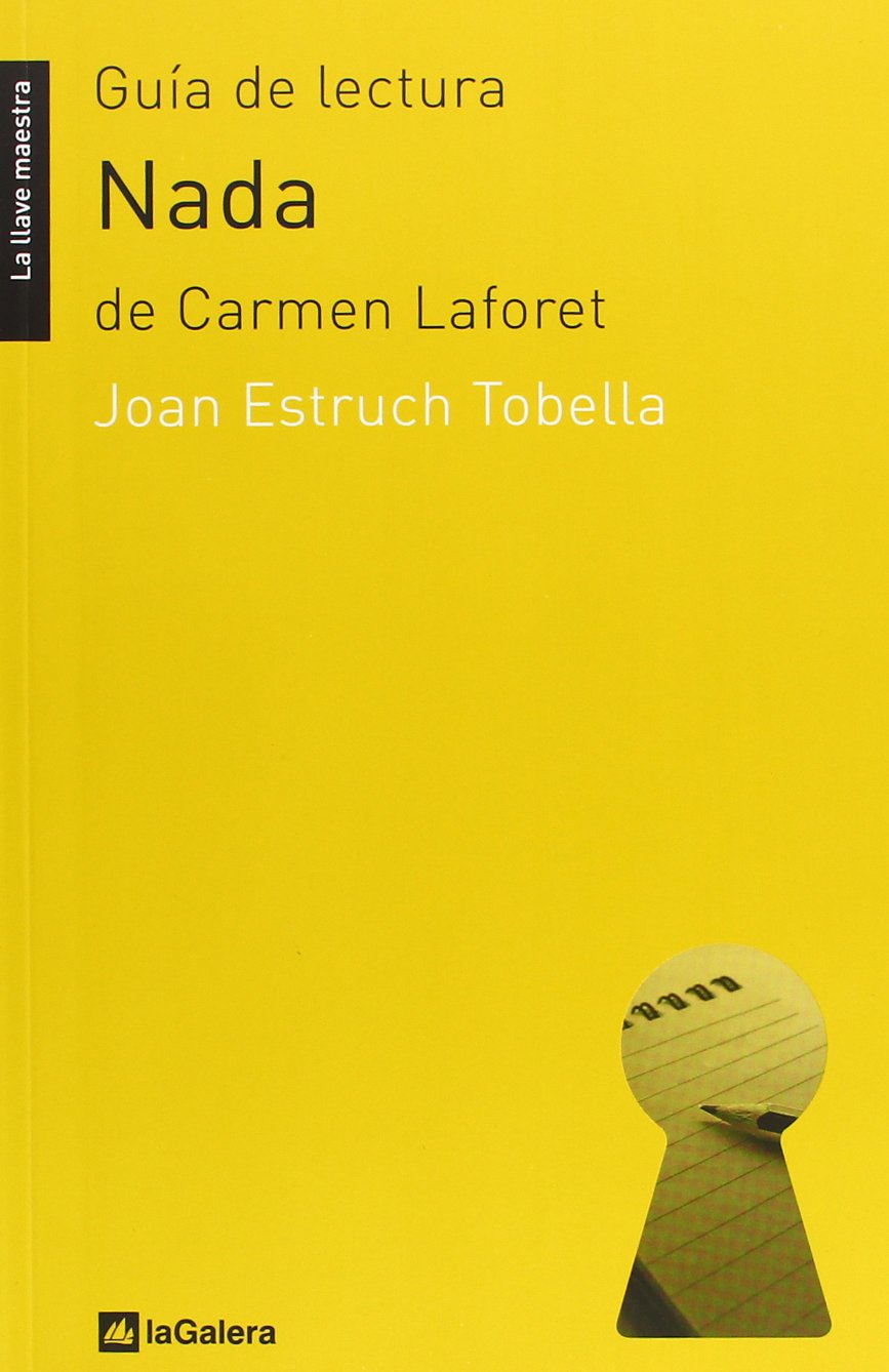 Guía de lectura de 'Nada': de Carmen Laforet book
