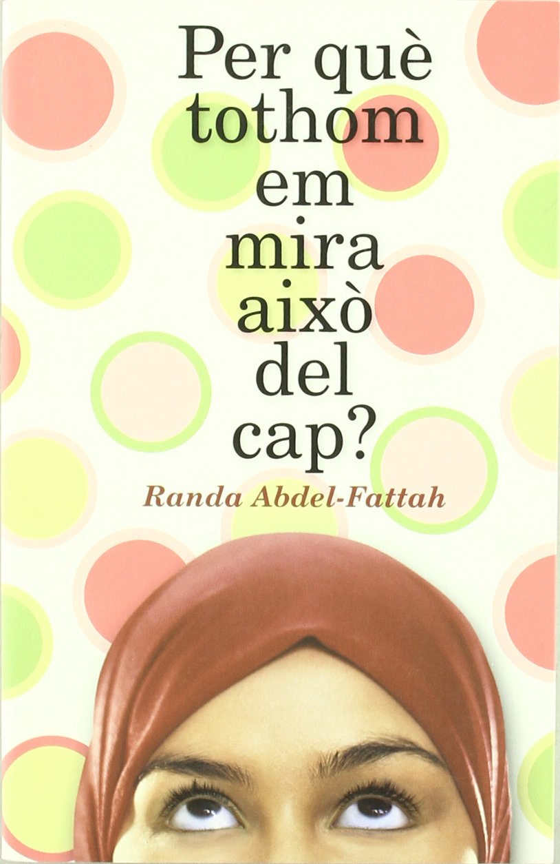 Per què tothom em mira això del cap? (Narrativa Singular) book