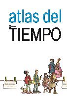 Atlas del tiempo (Conocimientos, Band 53) Children's books