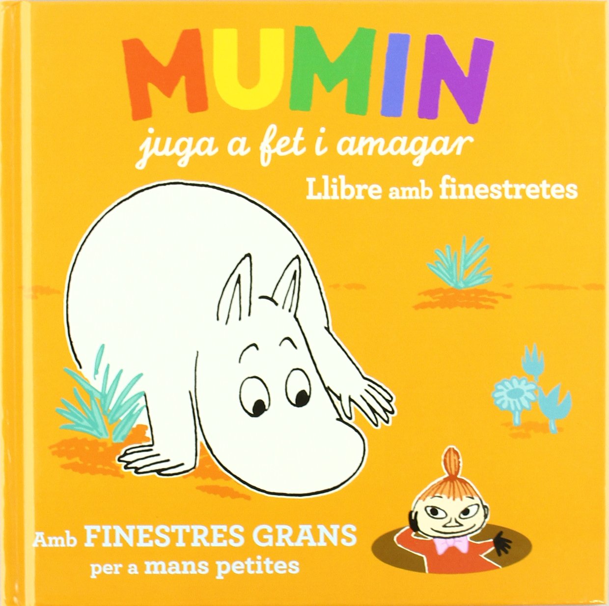 Mumin juga a fet i amagar: Llibre amb finestretes Books