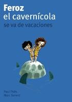 Feroz, el cavernícola, se va de vacaciones Books