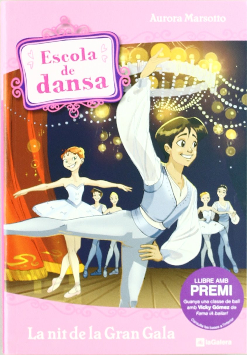 Escola de dansa 3. La nit de la Gran Gala book
