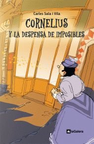 Cornelius y la despensa de imposibles book