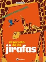El secreto de las jirafas / The secret of giraffes book