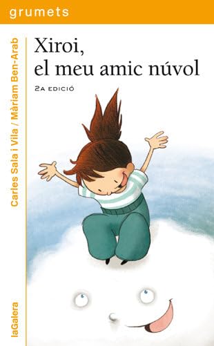 Xiroi, el meu amic núvol (Grumets, Band 205) Social Sciences