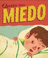 Quién tiene miedo (Álbumes ilustrados, Band 61) Learning & Reference