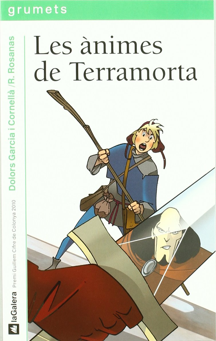 Les ànimes de Terramorta (Grumets, Band 206) Social Sciences