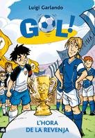 L'hora de la revenja (Gol!, Band 10) Social Sciences