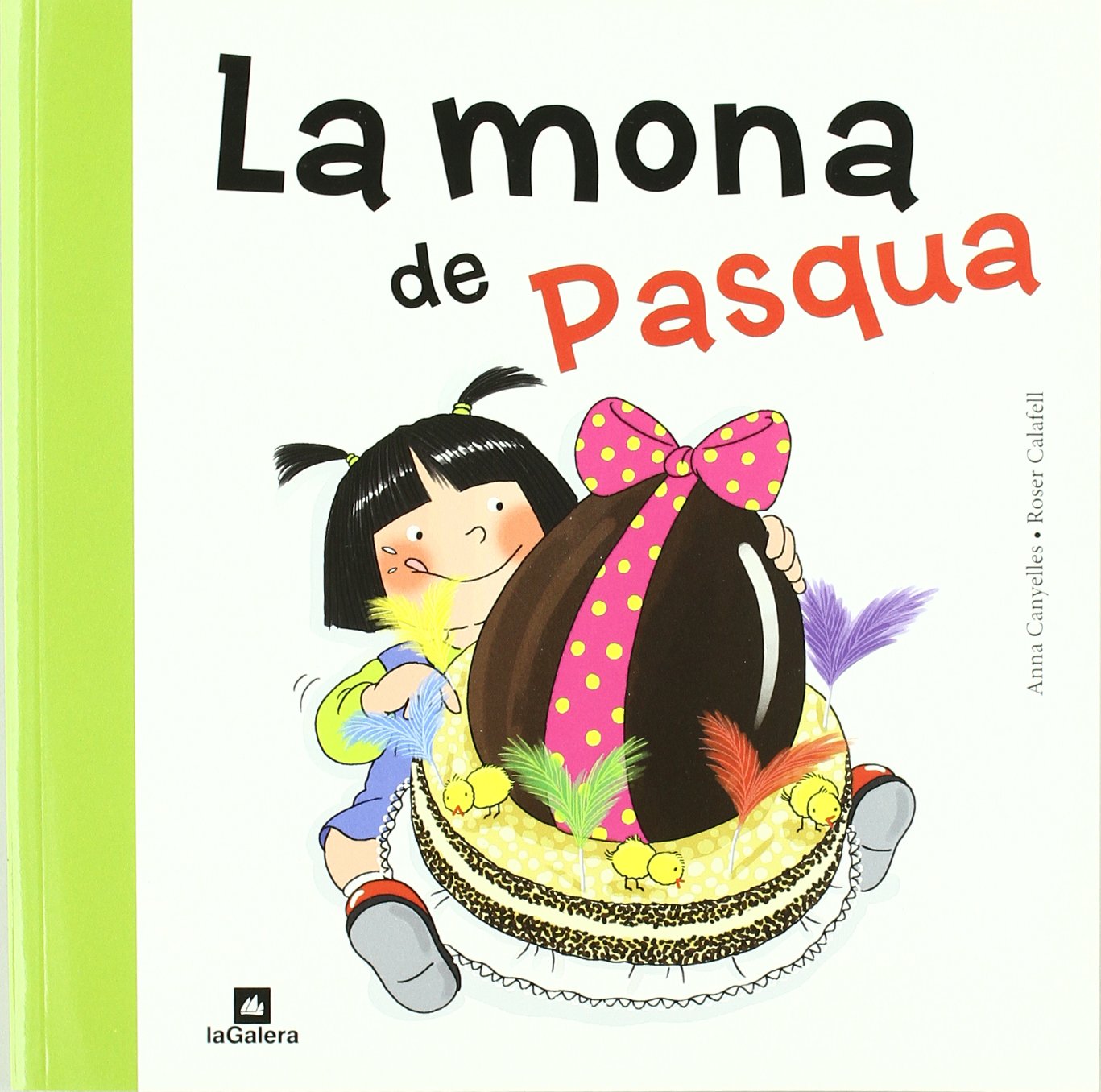 La mona de Pasqua (Tradicions, Band 74) Children's books