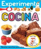 Experimenta cocina / Make & Do Cook: Recetas sencillas para niños / Simple Recipes for Kids book