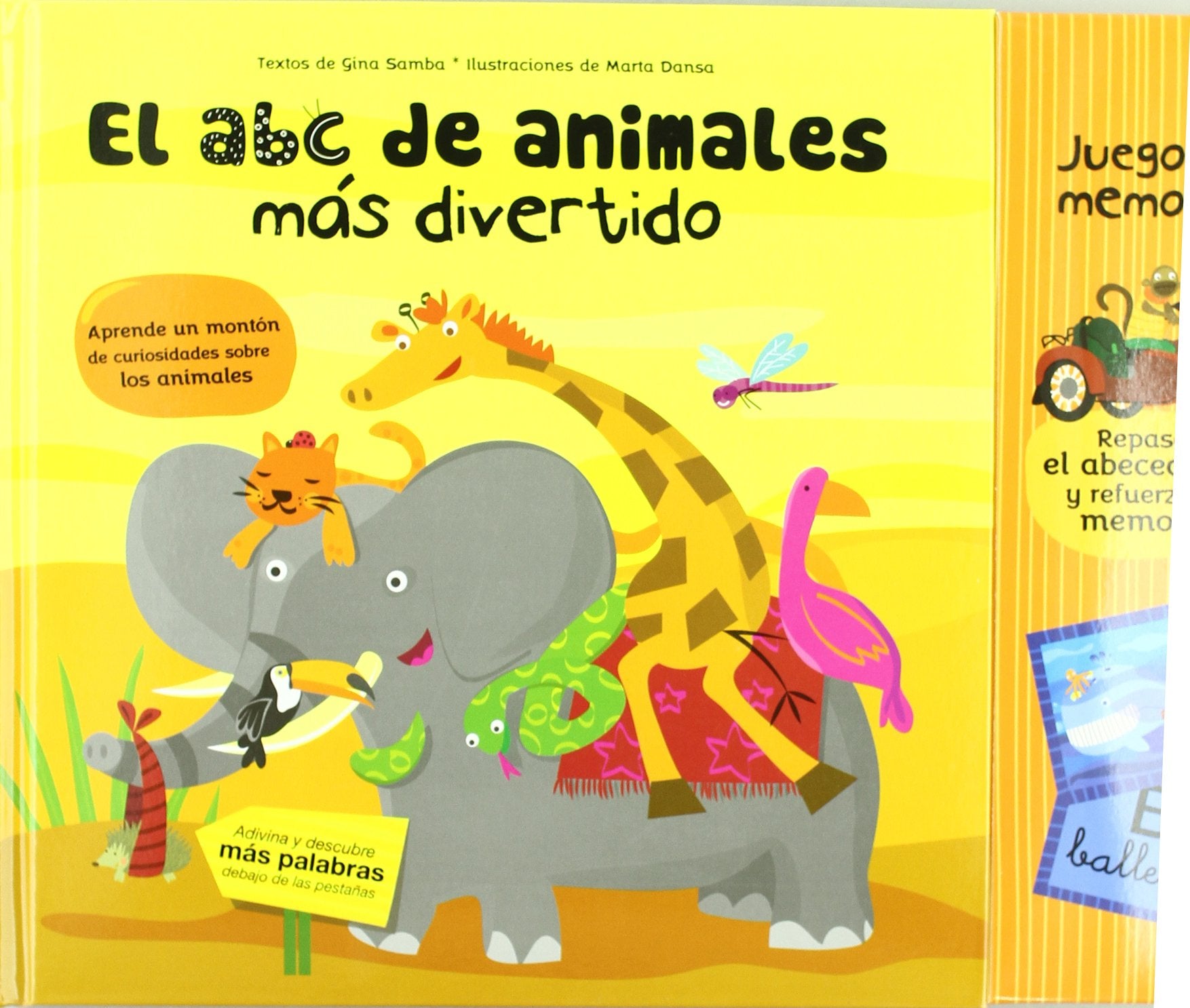 El abc de animales mas divertido / The ABC of animals more fun book