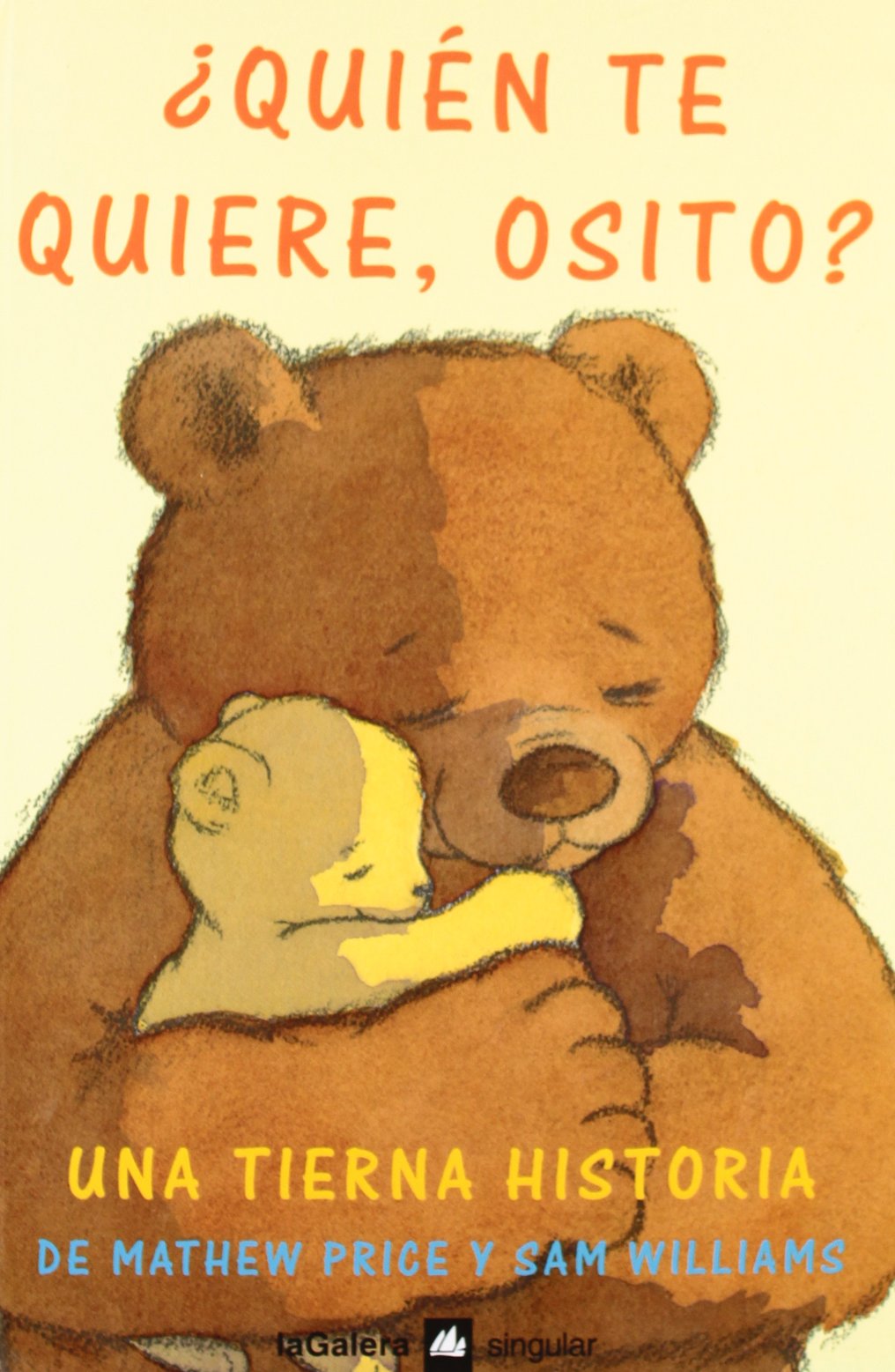 ¿ Quien Te Quiere, Osito ? (singular) book