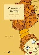 A tus ojos mi voz (Narrativa singular) Books