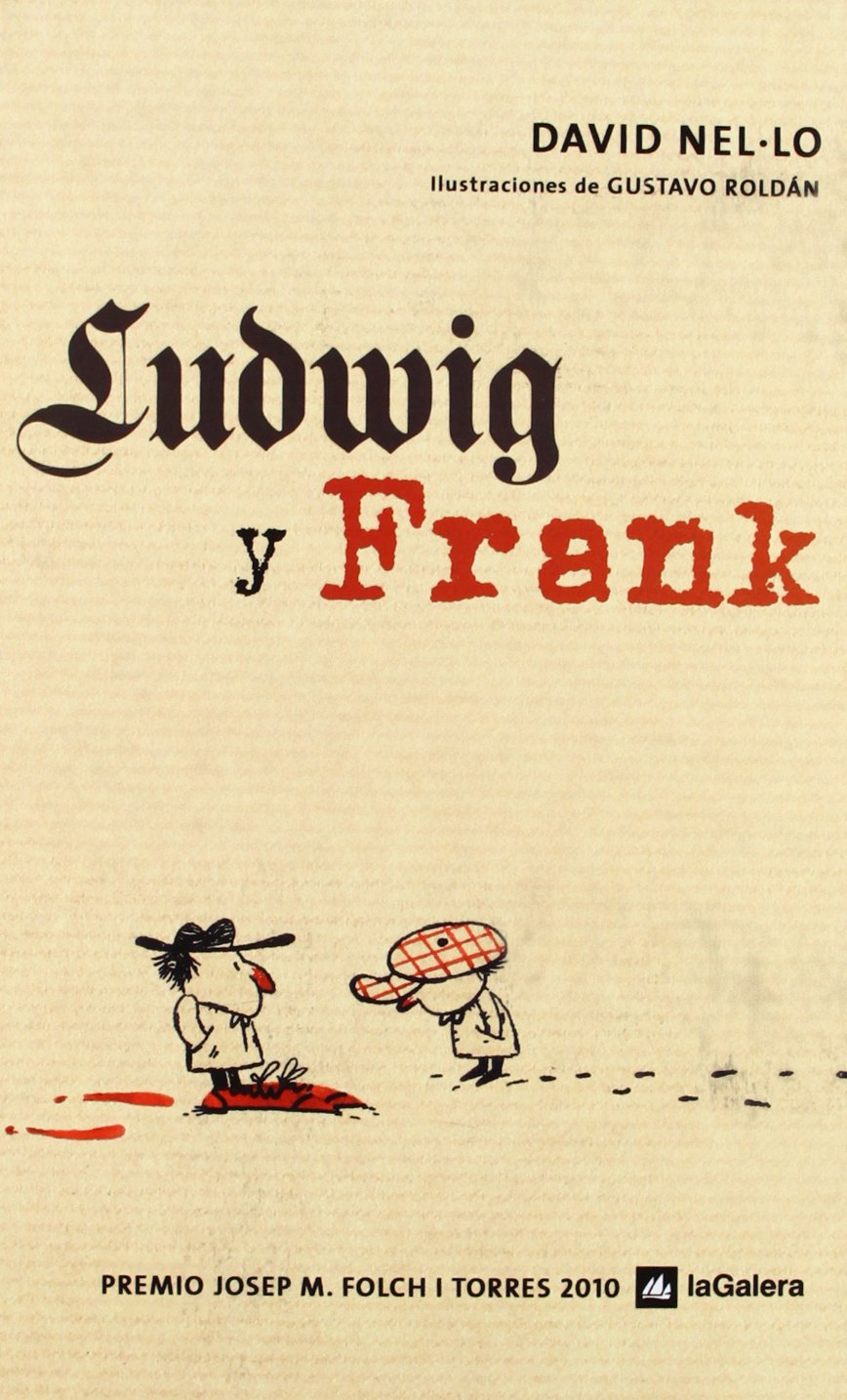 Ludwig y Frank / Ludwig and Frank book