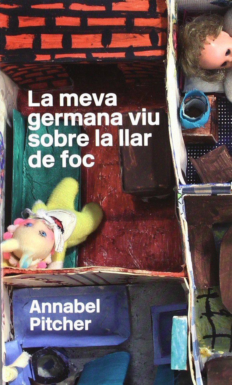 La meva germana viu sobre la llar de foc book